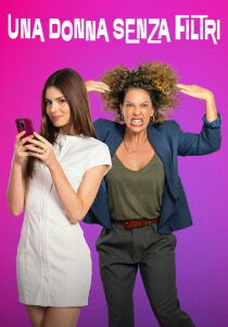 Una donna senza filtri [Sub-ITA] streaming